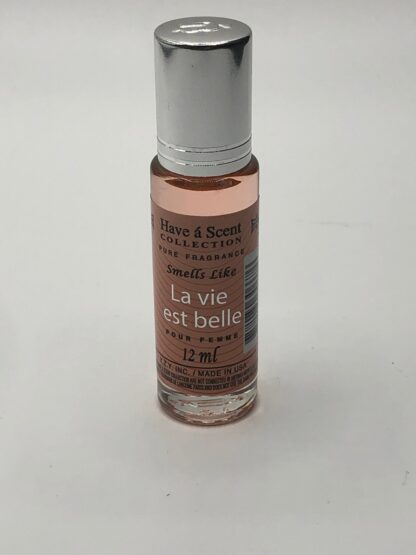 La Vie Est Belle